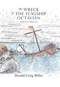 portada The Wreck of the Flagship Octavian: A Jake Jezreel Adventure (en Inglés)