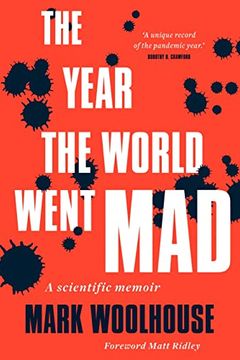 portada The Year the World Went Mad: A Scientific Memoir (in English)