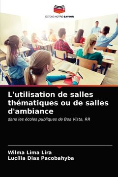 portada L'utilisation de salles thématiques ou de salles d'ambiance (in French)