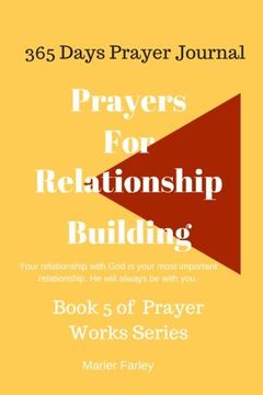 portada Prayers For Relationship Building: Book 5 Prayer Works Series: Volume 5