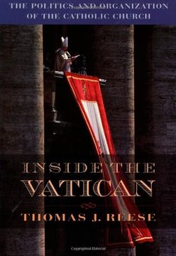 portada Inside the Vatican: The Politics and Organization of the Catholic Church (en Inglés)