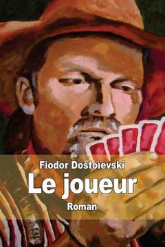 portada Le joueur (en Francés)