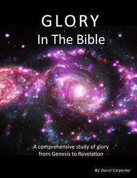 portada Glory in the Bible (en Inglés)