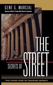 portada Secrets of the Street: The Dark Side of Making Money (in English)