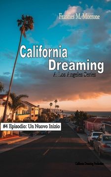 portada California Dreaming: A Los Angeles Series: (Vol.4) (en Italiano)
