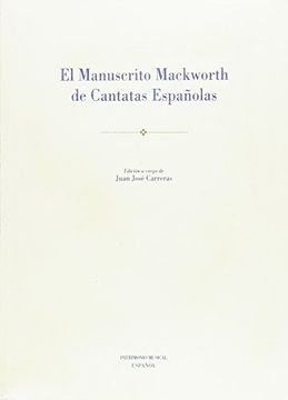 portada El manuscrito Mackworth de cantatas españolas (Patrimonio Musical Español) (in Spanish)