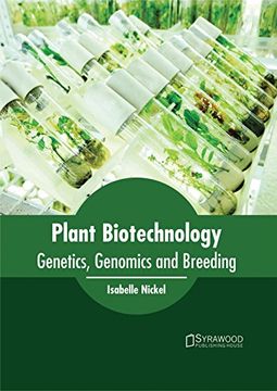 portada Plant Biotechnology: Genetics, Genomics and Breeding (en Inglés)