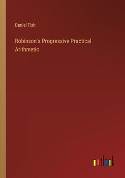 portada Robinson's Progressive Practical Arithmetic