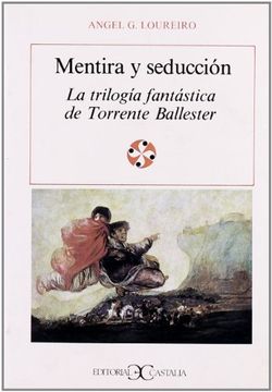 portada Mentira y Seduccion - Torrente Ballester (in Spanish)