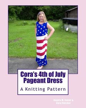 portada Cora's 4th of July Pageant Dress (en Inglés)