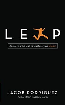 portada Leap: Answering the Call to Capture Your Dream (en Inglés)