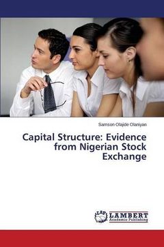 portada Capital Structure: Evidence from Nigerian Stock Exchange
