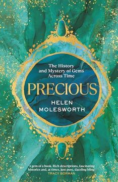 portada Precious: The History and Mystery of Gems Across Time (en Inglés)