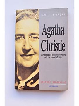 portada Agatha Christie (la Unica Biografia que Desvela el  Misterio de la Vida de Agatha Chris