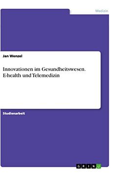 portada Innovationen im Gesundheitswesen Ehealth und Telemedizin (en Alemán)