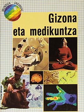 portada Gizona eta Medikuntza (Mundua Jakingai) (in Basque)