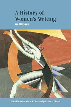 portada A History of Women's Writing in Russia (en Inglés)