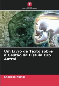 Um Livro de Texto Sobre a Gestão da Fístula oro Antral