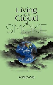portada living in a cloud of smoke (en Inglés)