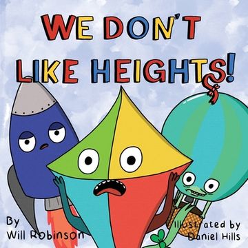 portada We Don't Like Heights! (en Inglés)
