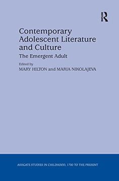 portada Contemporary Adolescent Literature and Culture: The Emergent Adult (Studies in Childhood, 1700 to the Present) (en Inglés)
