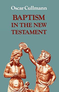 portada Baptism in the new Testament (en Inglés)