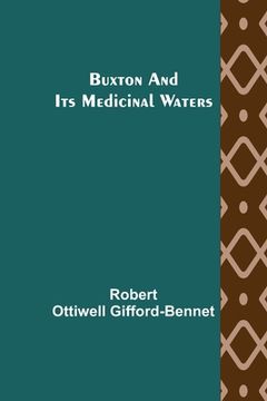 portada Buxton and its Medicinal Waters (en Inglés)