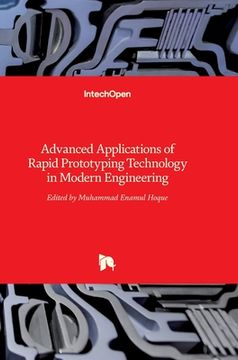 portada Advanced Applications of Rapid Prototyping Technology in Modern Engineering