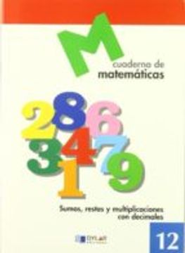 MATEMATICAS 12 - Sumas, restas y multiplicaciones con decimales