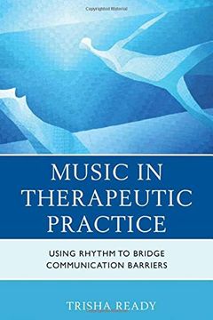 portada Music in Therapeutic Practice: Using Rhythm to Bridge Communication Barriers