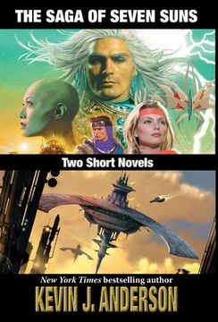 portada The Saga of Seven Suns: TWO SHORT NOVELS: Includes Veiled Alliances and Whistling Past the Graveyard (en Inglés)