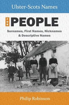 portada Ulster-Scots Names for People: Surnames, First Names, Nicknames and Descriptive Names (en Inglés)
