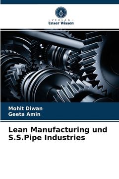 portada Lean Manufacturing und S.S.Pipe Industries (en Alemán)