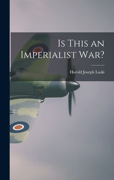 portada Is This an Imperialist War? (en Inglés)