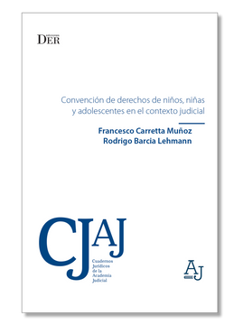 portada Convención de Derechos de Niños, Niñas y Adolescentes en el Contexto Judicial (in Spanish)