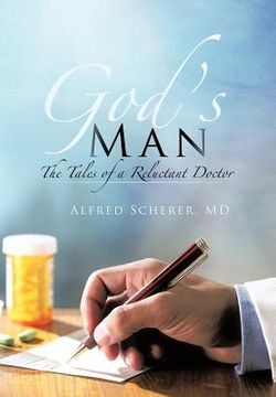 portada god's man: the tales of a reluctant doctor (en Inglés)