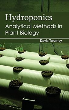 portada Hydroponics: Analytical Methods in Plant Biology (en Inglés)