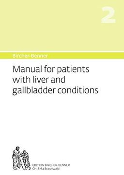 portada Bircher-Benner Manual Vol. 2: For Patients With Liver and Gallbladder Conditions
