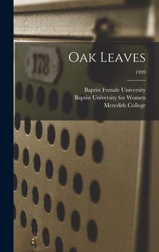 portada Oak Leaves [electronic Resource]; 1999 (en Inglés)