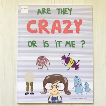 portada Are they crazy or is it me?