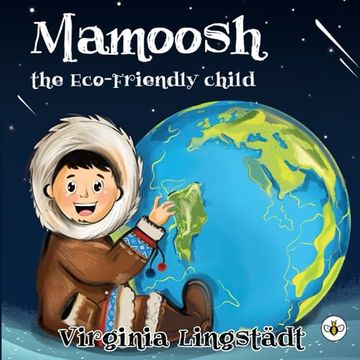 portada Mamoosh the Eco-Friendly Child 
