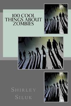 portada 100 Cool Things About Zombies