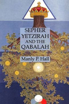 portada Sepher Yetzirah and the Qabalah (en Inglés)