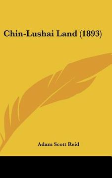 portada chin-lushai land (1893) (en Inglés)
