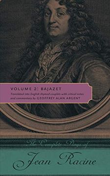 portada The Complete Plays of Jean Racine: Volume ii: Bajazet: 2 
