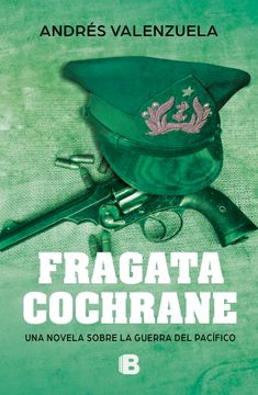 portada Fragata Cochrane (in Spanish)