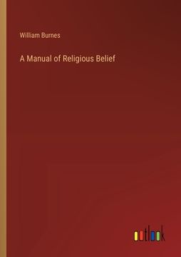 portada A Manual of Religious Belief (en Inglés)