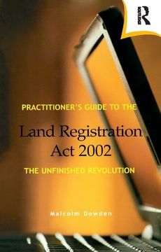 portada Practitioner's Guide to the Land Registration ACT 2002 (en Inglés)