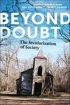 portada Beyond Doubt: The Secularization of Society (Secular Studies, 7) (en Inglés)