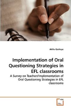 portada implementation of oral questioning strategies in efl classrooms